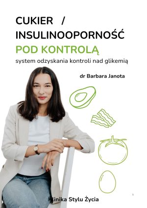 Cukier / Insulinooporność pod kontrolą